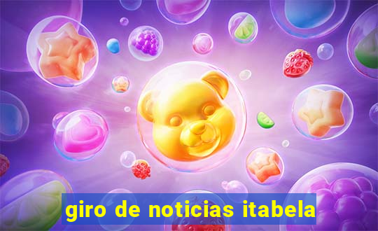 giro de noticias itabela